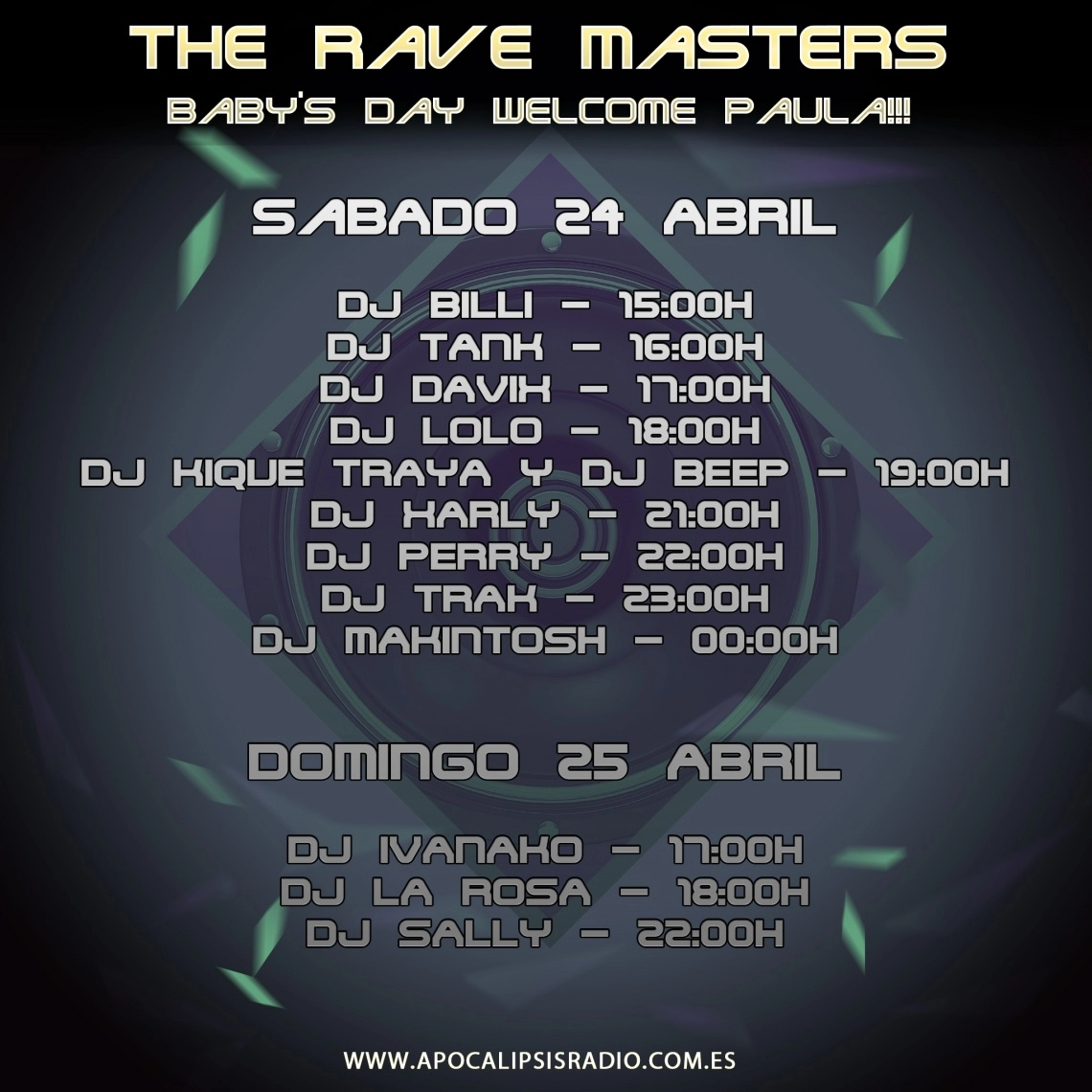 The Rave Masters - Baby's Day Welcome Paula!!!