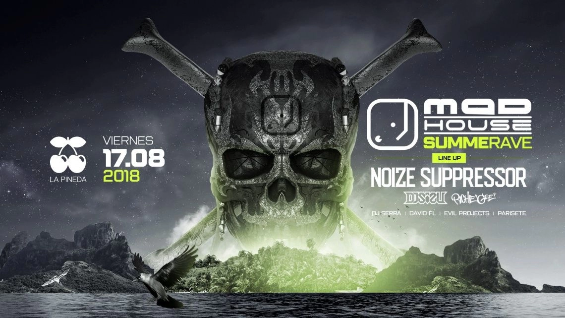 Mad House Summer Rave w/ Noize Suppressor