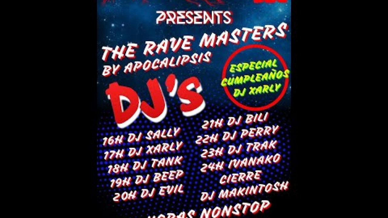 The Rave Masters by ApocalipsisRadio 12 horas nonstop primeras 8horas