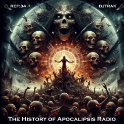 The History Of Apocalipsis Radio